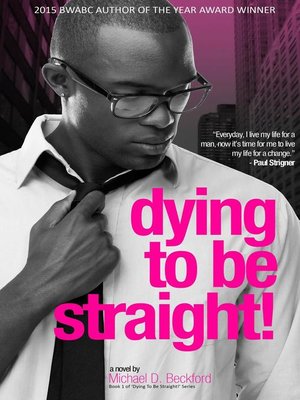 cover image of Dying To Be Straight!, #1